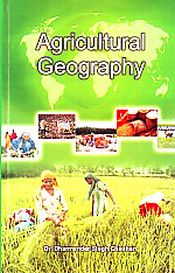 Agricultural Geography / Chauhan, Dharmender Singh 