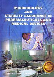 Microbiology and Sterility Assurance in Pharmaceuticals and Medical Devices / Tidswell, Edward C.; Saghee, Madhu Raju & Sandle, Tim (Eds.)
