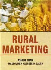 Rural Marketing / Imam, Ashraf & Zadeh, Massoumeh Nasrollah 