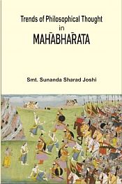 Trends of Philosophical Thought in Mahabharata / Joshi, Sunanda Sharad 