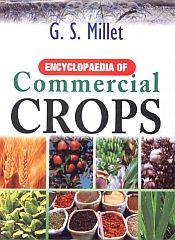 Encyclopaedia of Commercial Crops; 3 Volumes / Millet, G.S. 