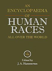An Encyclopaedia of Human Races: All Over the World; 7 Volumes / Hammerton, J.A. (Ed.)