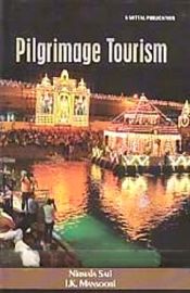 Pilgrimage Tourism / Sati, Nirmala & Mansoori, I.K. 