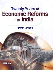 Twenty Years of Economic Reforms in India: 1991-2011 / Sury, M.M. 