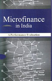 Microfinance in India: A Performance Evaluation / Feroze, S.M. & Chauhan, A.K. 