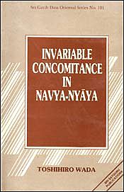 Invariable Concomitance in Navya-Nyaya / Wada, Toshihiro 
