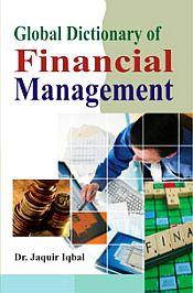 Global Dictionary of Financial Management / Iqbal, Jaquir (Dr.)