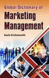 Global Dictionary of Marketing Management, 2nd Edition / Krishnamurthi, Kavita 