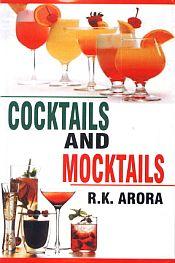 Cocktails and Mocktails / Arora, R.K. 