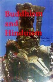Buddhism and Hinduism / Ahir, D.C. (Ed.)