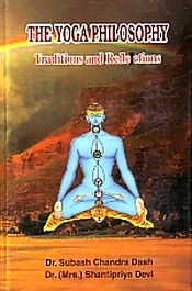 The Yoga Philosophy: Traditions and Reflections / Das, S.C. 