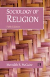 Sociology of Religion / McGuire, Meredith B. 