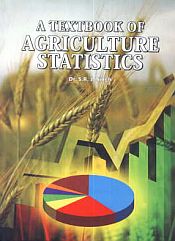 A Textbook of Agriculture Statistics / Singh, S.R.J. (Dr.)
