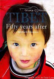 Tibet: Fifty Years After / Srivastava, Siddharth 