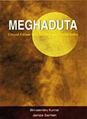Meghaduta: Critical Edition with Sanskrit and Tibetan Index / Lama Chimpa, Bimalendra Kumar & Jampa Samten (Eds.)