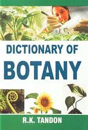 Dictionary of Botany / Tandon, R.K. 