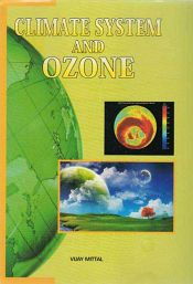 Climate System and Ozone / Mittal, Vijay (Dr.)