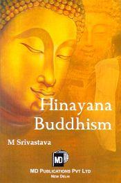 Hinayana Buddhism / Srivastava, M. 