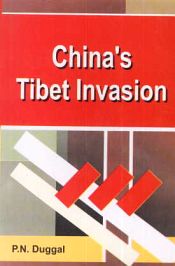China's Tibet Invasion / Duggal, P.N. 