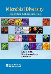 Microbial Diversity: Exploration and Bioprospecting / Reddy, S. Ram; Charya, Singara, M.A. & Girisham, S. 