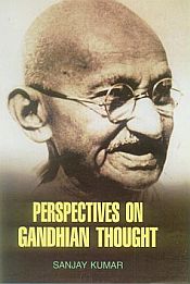 Perspectives on Gandhian Thought / Kumar, Sanjay 