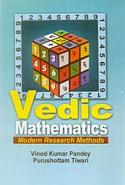 Vedic Mathematics: Modern Research Methods / Pandey, Vinod Kumar & Tiwari, Purushottam 