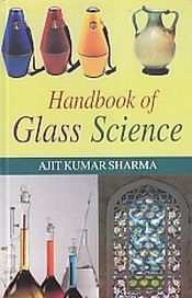 Handbook of Glass Science / Sharma, Ajit Kumar 
