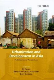 Urbanization and Development in Asia: Multidimensional Perspectives / Beall, Jo; Guha-Khasnobis, Basudeb & Kanbur, Ravi (Eds.)