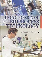 Encyclopaedia of Bioprocess Technology; 5 Volumes / Shukla, Arvind N. 