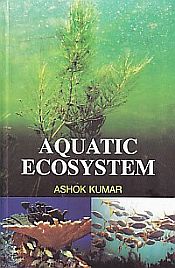 Aquatic Ecosystem / Kumar, Ashok 