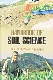 Handbook of Soil Science / Mishra, Shubhrata R. 