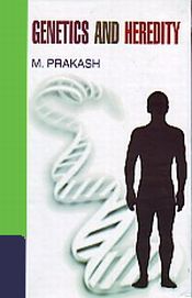 Genetics and Heredity / Prakash, M. 