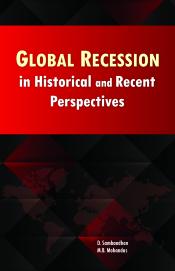 Global Recession: In Historical and Recent Perspectives / Sambandhan, D. & Mohandas, M.B. 