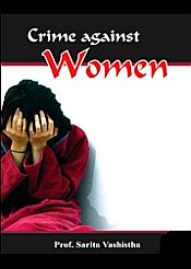 Crime Against Women / Vashistha, Sarita (Prof.)