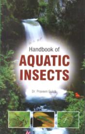 Handbook of Aquatic Insects / Gulati, Praveen (Dr.)