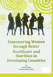 Empowering Women through Better Healthcare and Nutrition in Developing Countries / Sharma, Sheel & Atero, Angella Atwaru (Eds.)