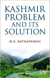 Kashmir Problem and its Solution / Ratnaparkhi, M.S. 