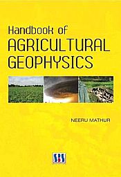 Handbook of Agricultural Geophysics / Mathur, Neeru 
