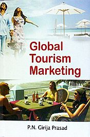 Global Tourism Marketing / Prasad, P.N. Girija 