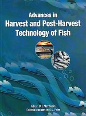 Advances in Harvest and Postharvest Technology of Fish / Nambudari, D.D. 