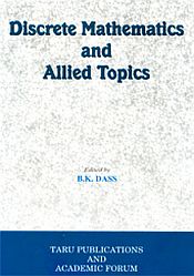 Discrete Mathematics and Allied Topics / Dass, B.K. (Ed.)