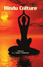 Hindu Culture / Gupta, J.L. (Ed.)