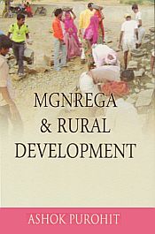 MGNREGA and Rural Development / Purohit, Ashok 