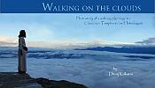 Walking on the Clouds: Photostory of a Walking Pilgrimage to Chardham Temples in the Himalayas / Kulkarni, Dhiraj 