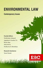 Environmental Law: Contemporary Issues / Udapudi, Shobhalata with Jagadeesh Chandra T.G., Bindu Vijay, Asha Verma & Viralkumar B. Mandaliya (Eds.)