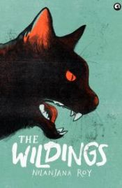 The Wildings / Roy, Nilanjana 