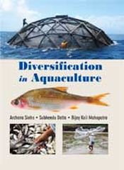 Diversification in Aquaculture / Sinha, Archana; Datta, Subhendu & Mahapatra, Bijay Kali 