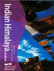 Indian Himalaya Handbook / Baker, Alex; Dare, Annie; Stott, David & Betts, Vanessa 
