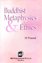 Buddhist Metaphysics and Ethics / Prasad, H. 