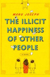 The Illicit Happiness of Other People / Joseph, Manu 